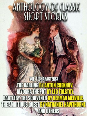 cover image of Anthology of Classic Short Stories. Volume 1 (Characters)